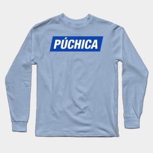 Puchica! - original Long Sleeve T-Shirt